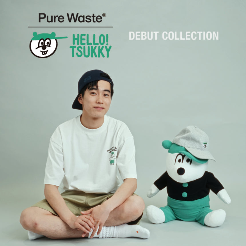 Pure Waste×Tsukky DEBUT COLLECTION　販売開始